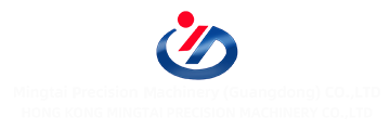 Mingtai Precision Machinery(Guangdong)Co.,Ltd